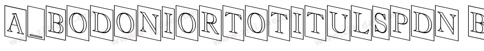 a_BodoniOrtoTitulSpDn Black字体转换